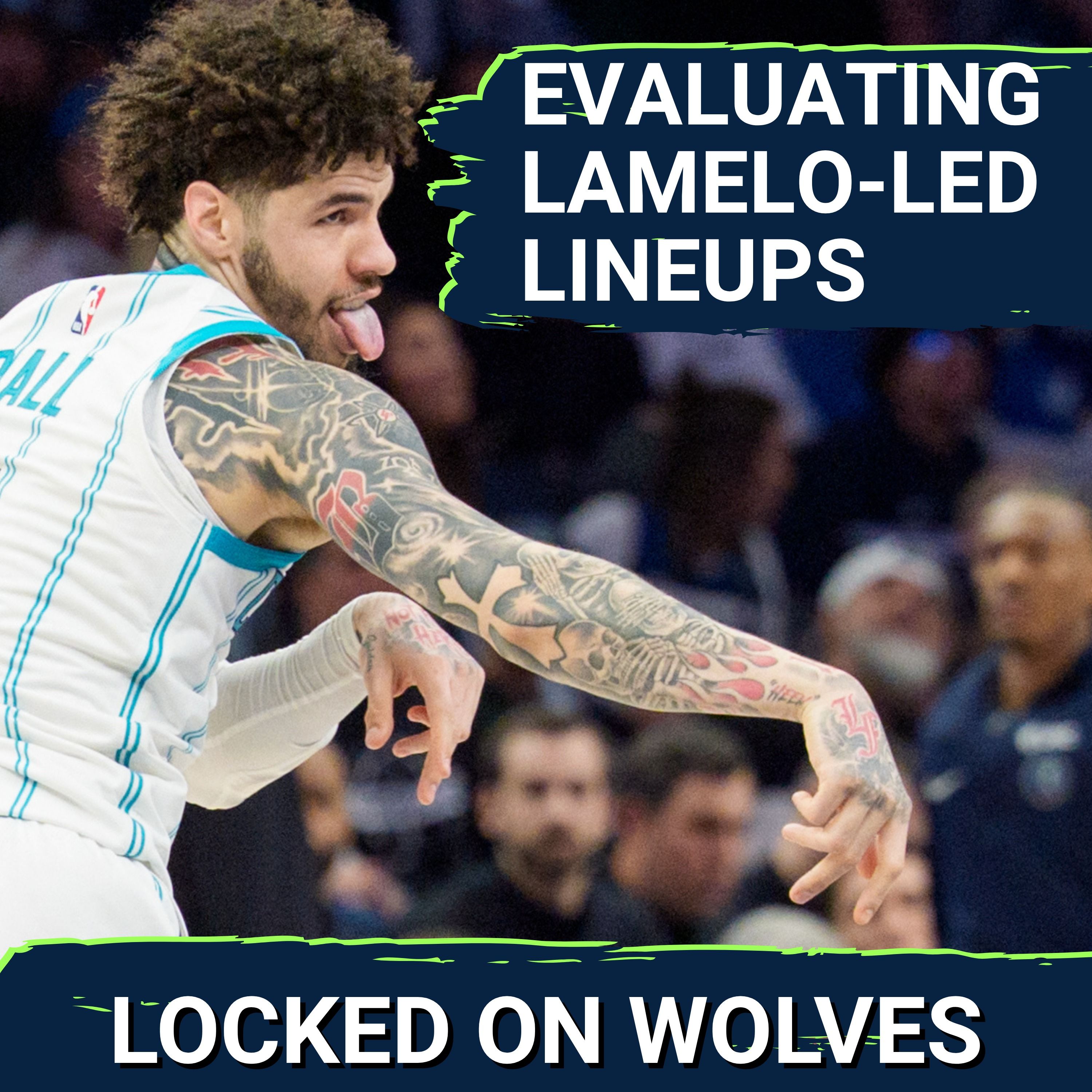What Last Year Says About Minnesota Timberwolves' LaMelo Ball Lineups | Revisiting Rudy Gobert Trade