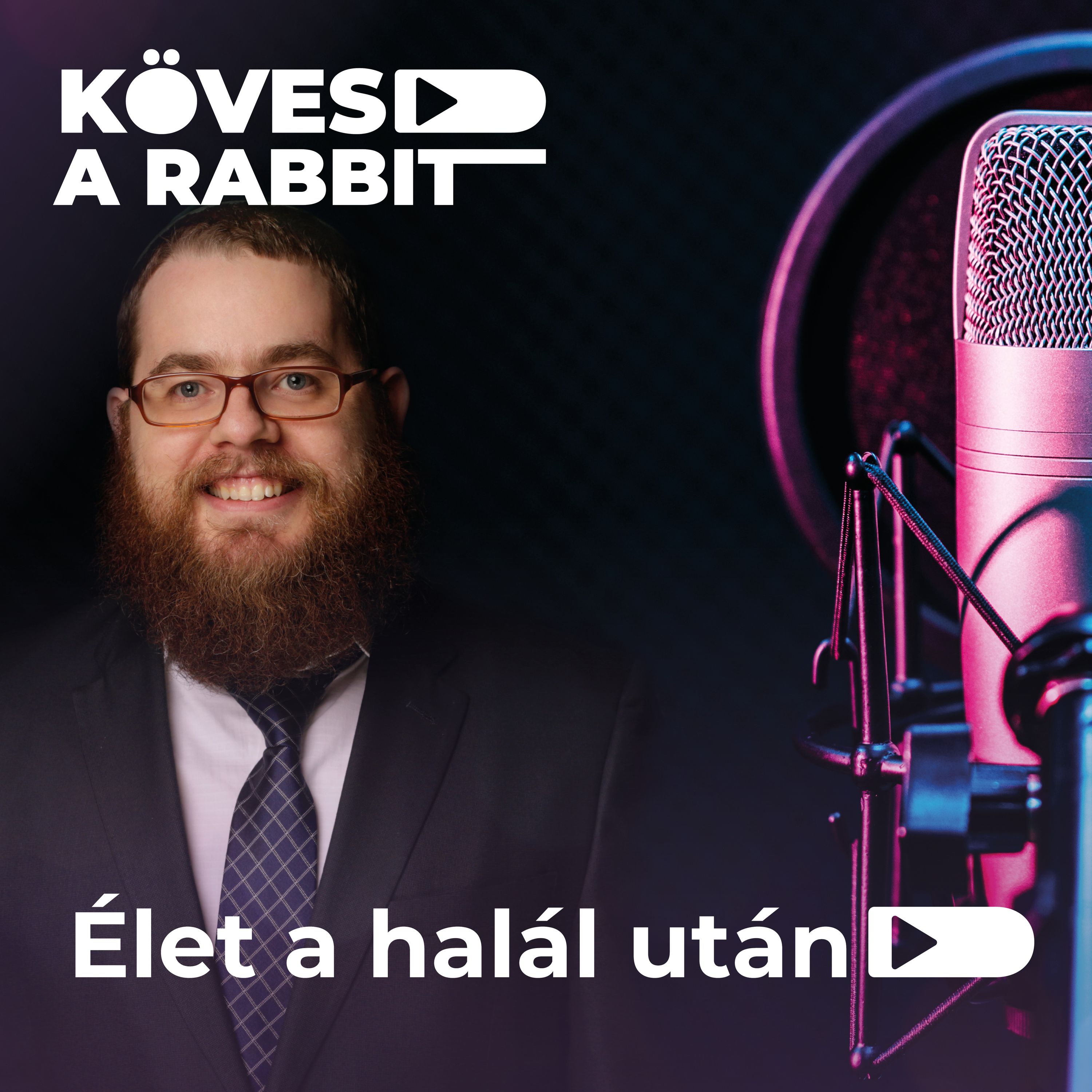 Kövesd a rabbit!