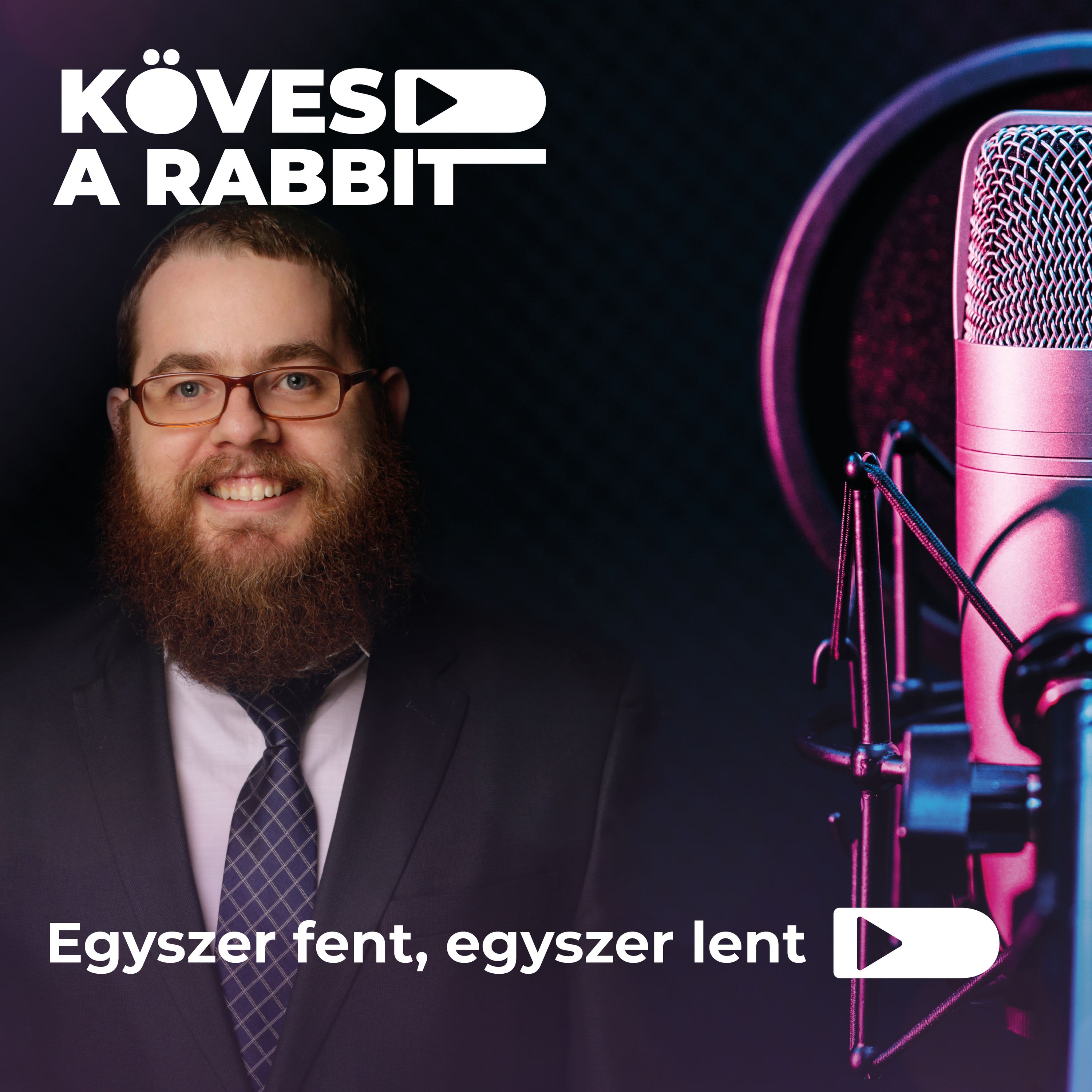 Kövesd a rabbit!