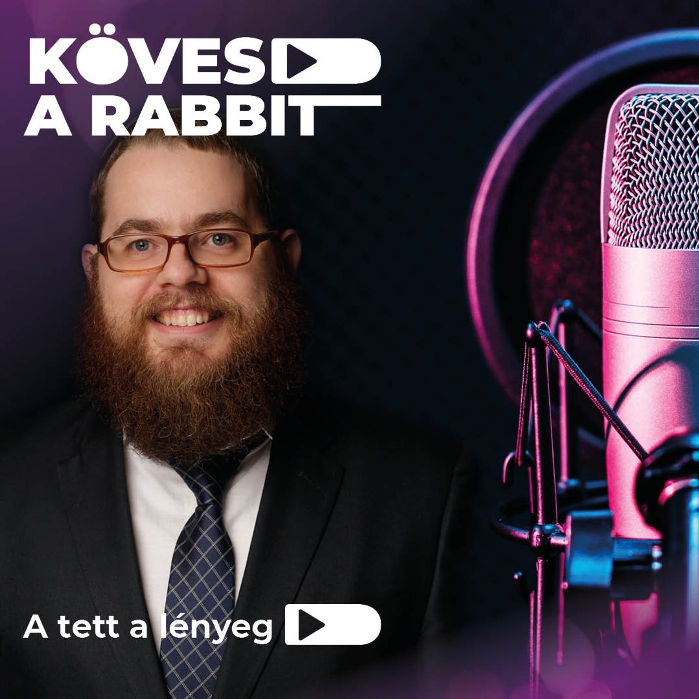 Kövesd a rabbit!