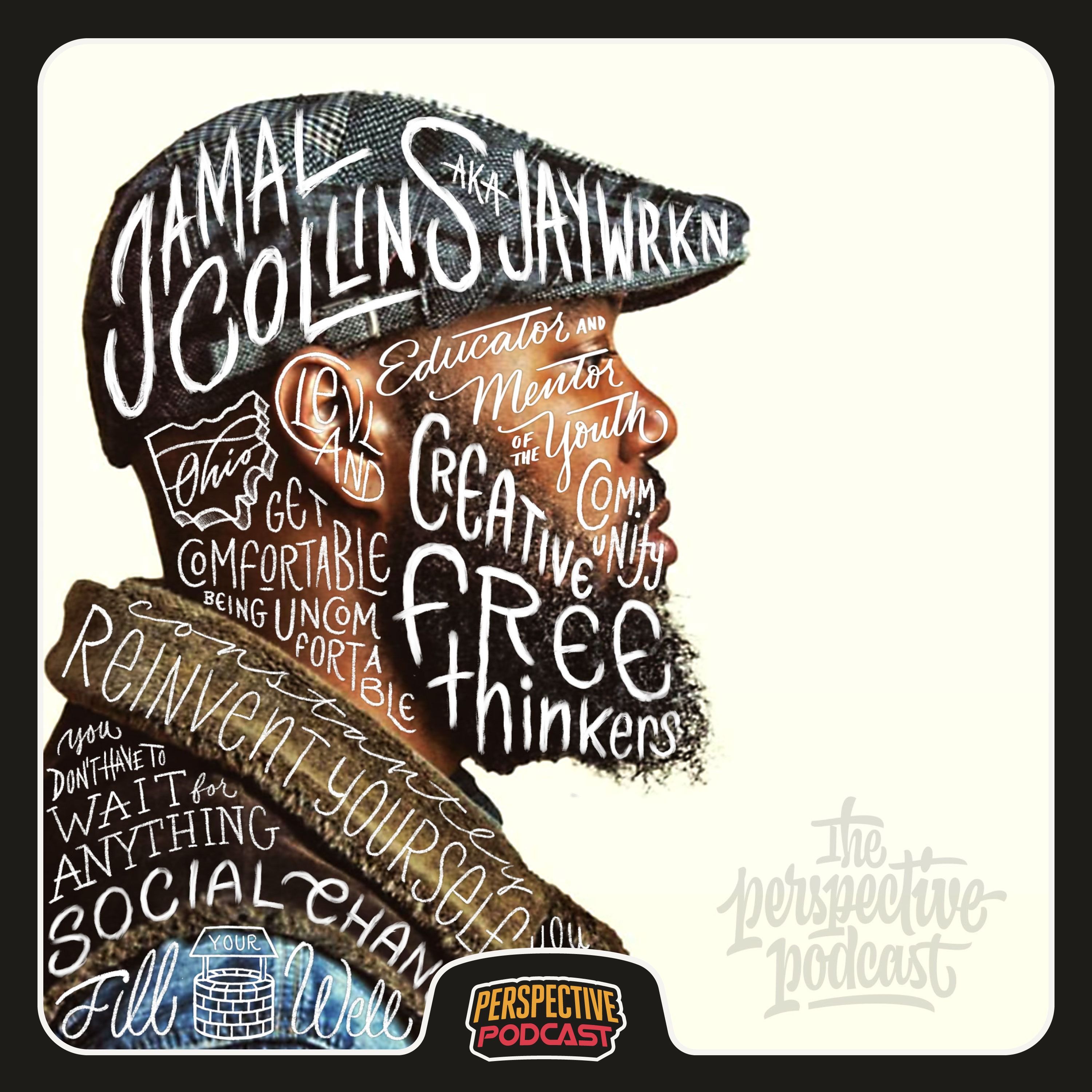 You Have a Voice, Don't Wait Ft. Jamal Collins of Jayworking