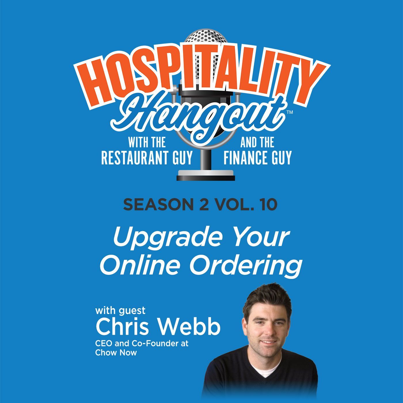 Upgrade Your Online Ordering | Season 2, Vol. 10: ChowNow