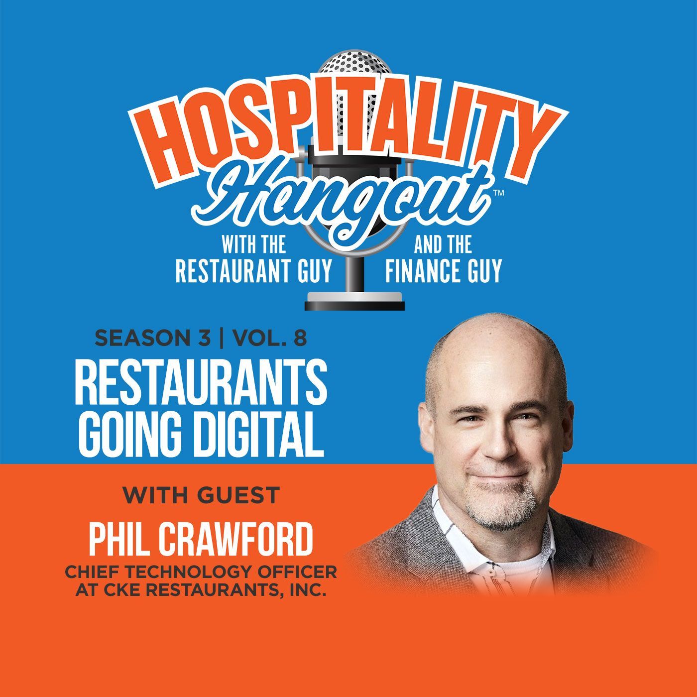 Restaurants Going Digital | Season 3, Vol. 8: CKE Restaurants