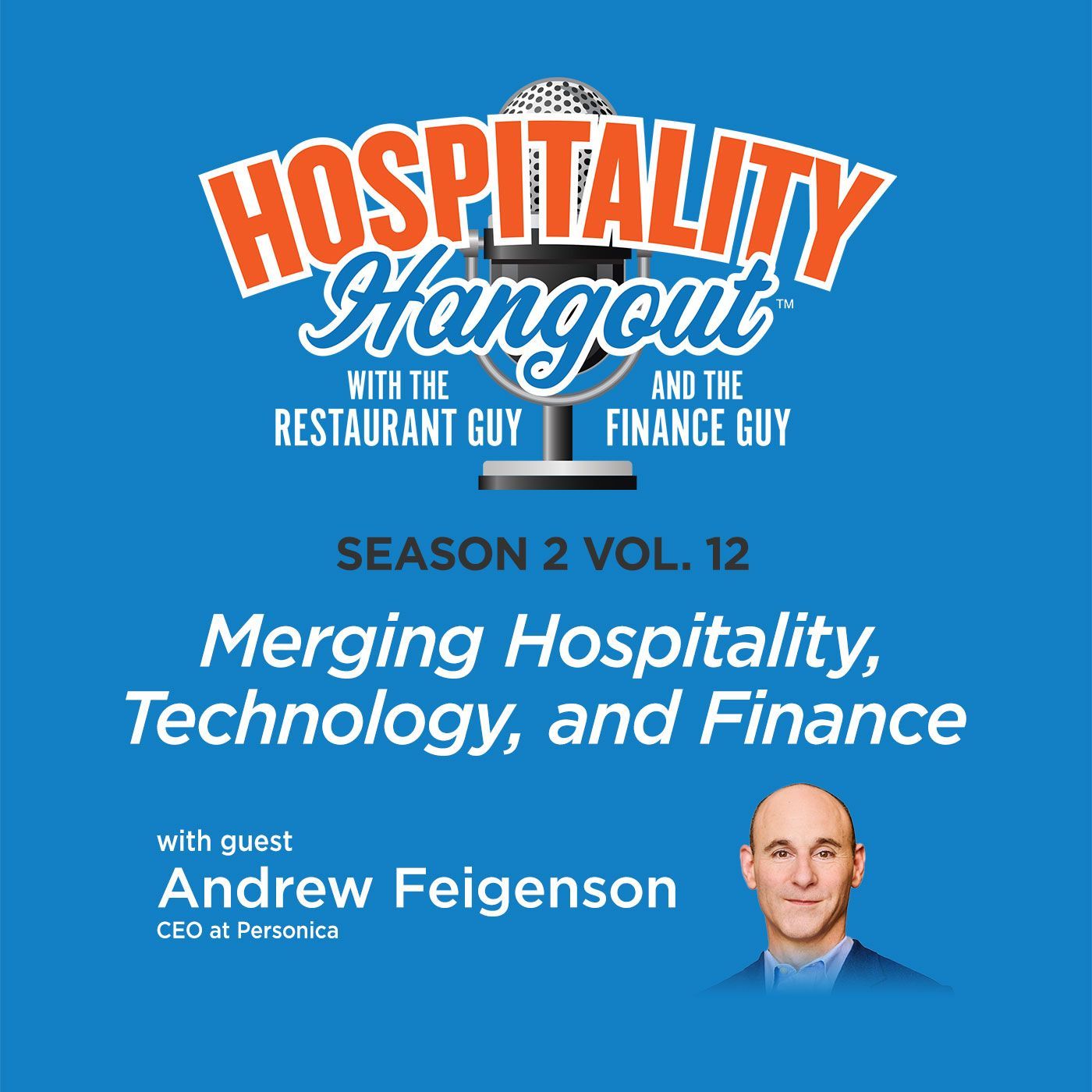 Merging Hospitality, Technology, and Finance | Season 2, Vol. 12: Personica