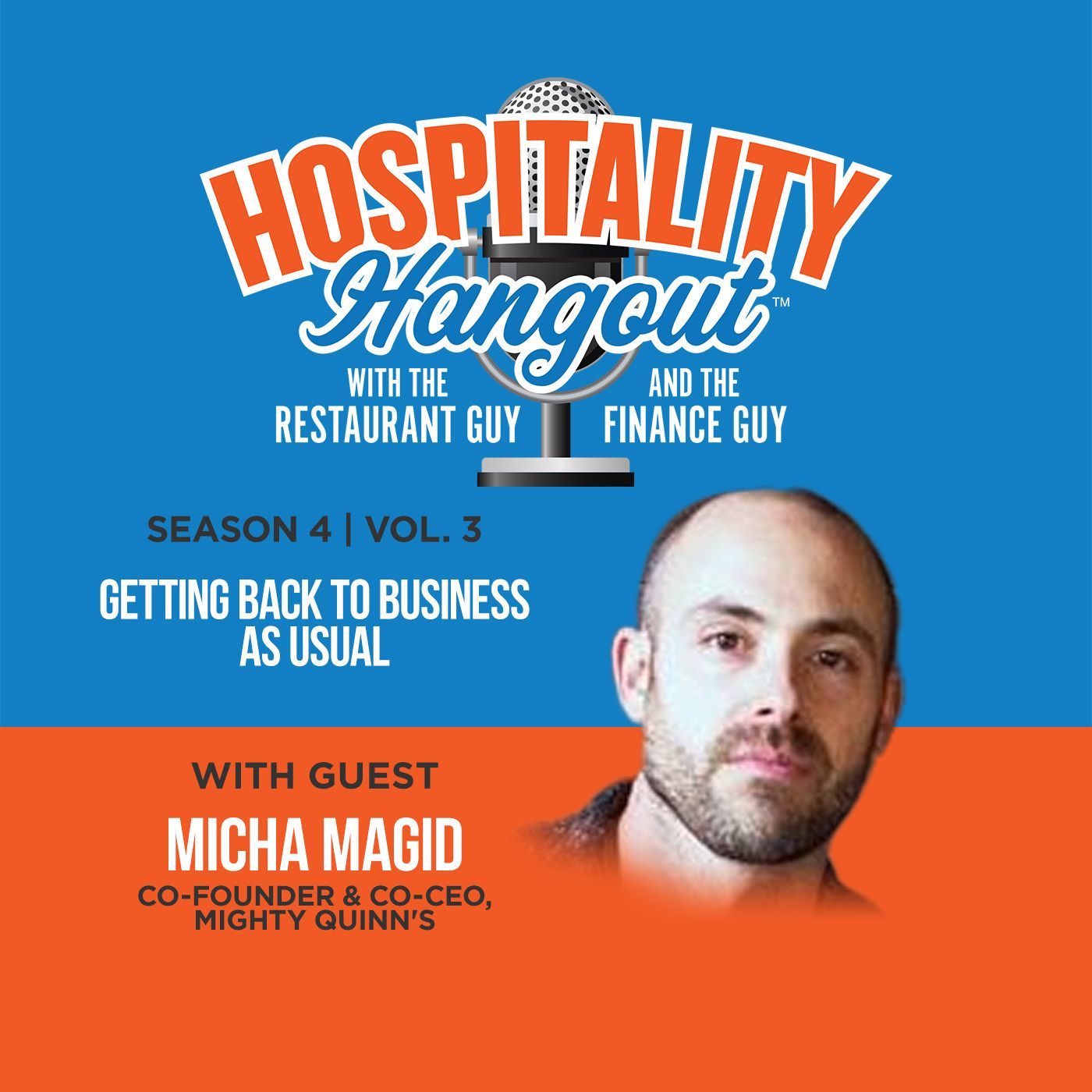 Getting Back to Business as Usual | Season 4, Vol. 3: Mighty Quinn's Barbeque