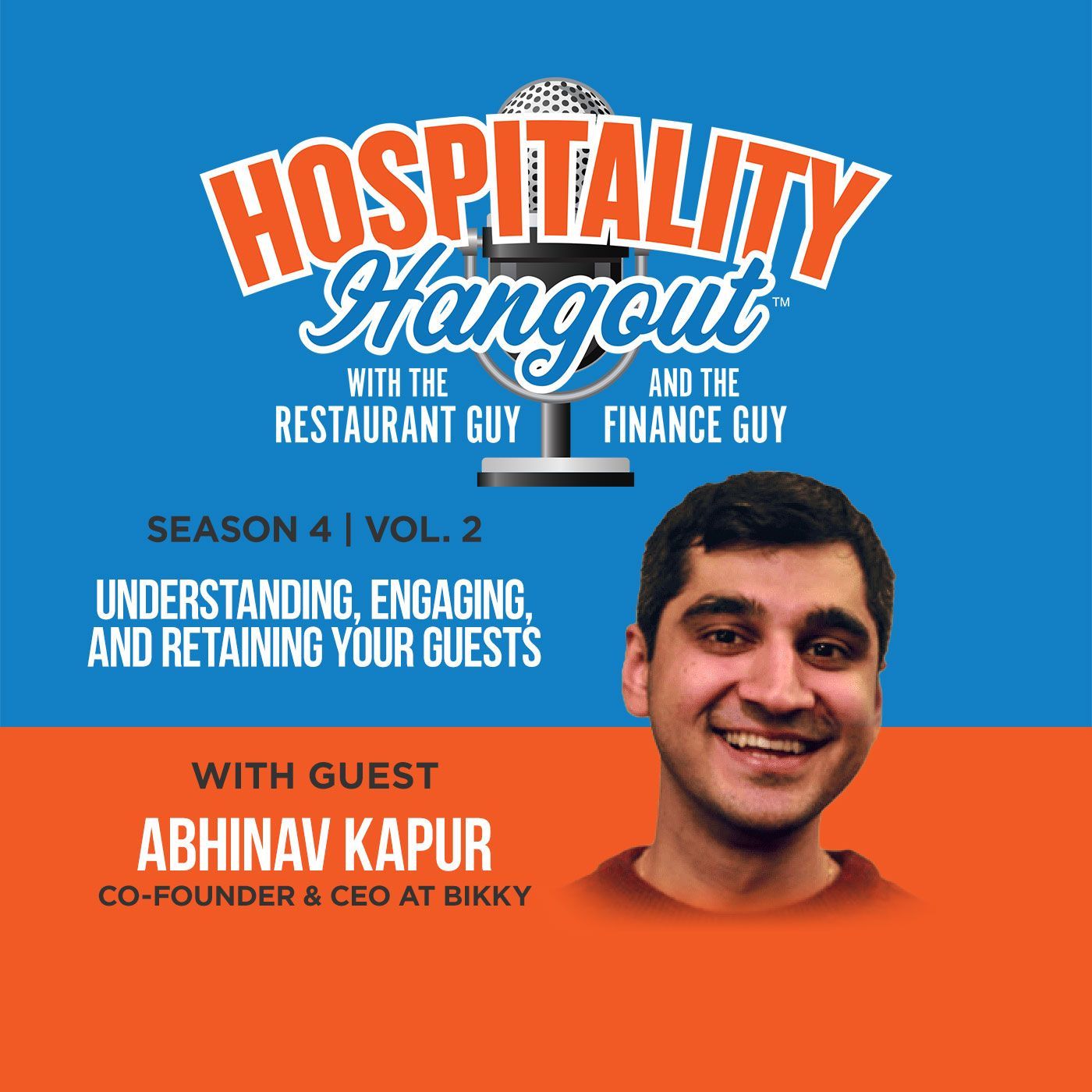 Understanding, Engaging, and Retaining Your Guests | Season 4, Vol. 2: Bikky