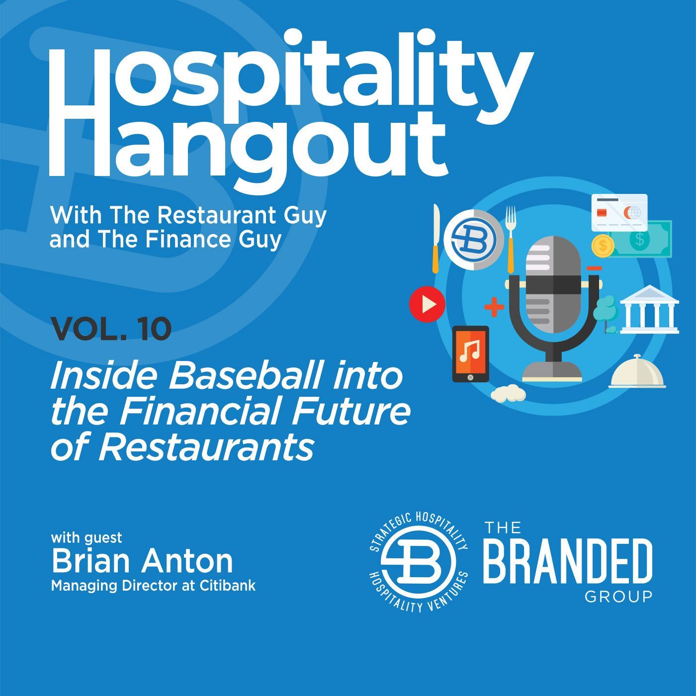 Inside Baseball into the Financial Future of Restaurants Vol. 10: Citibank