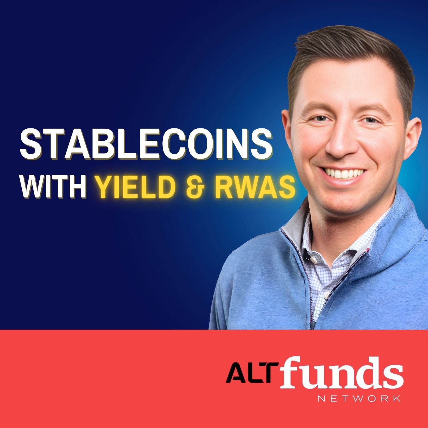 #121 Nate Paitchel, OpenEden - Bridging The Future of Stablecoins & Real-World Asset Tokenization