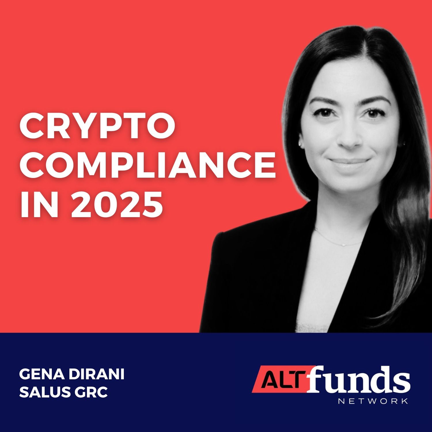 #75 Gena Dirani, Salus GRC - Crypto Compliance in 2025