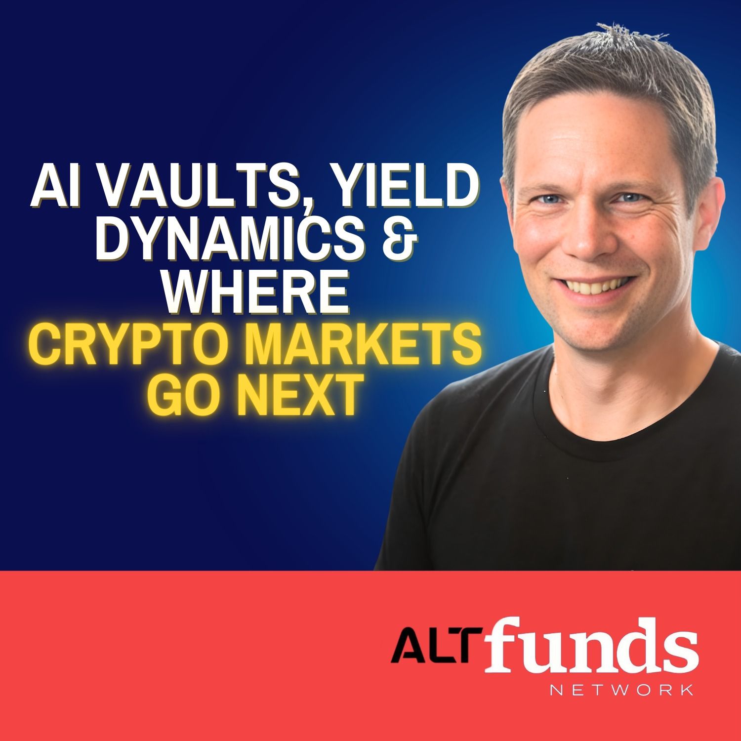 #138 AI Vaults, Yield Dynamics, and Where Crypto Markets Go Next - James Harris of Tesseract #138 AI Vaults, Yield Dynamics, and Where Crypto Markets Go Next - James Harris of Tesseract