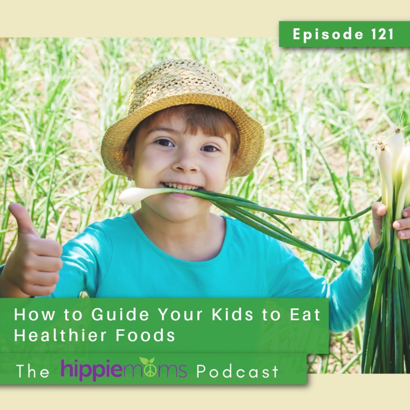 How to Guide Your Kids to Eat Healthier Foods