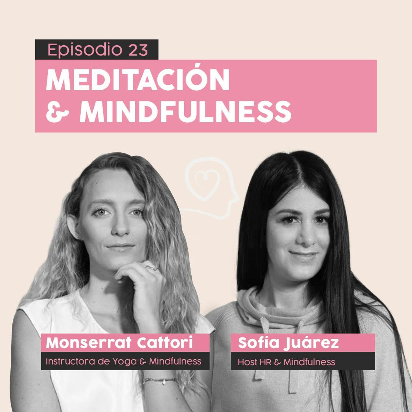 #23 Meditación & Mindfulness con Montserrat Cattori